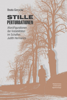 Stille Perturbationen. (Kon)Figurationen der Instabilitäten im Schaffen Judith Hermanns wer. niemiecka