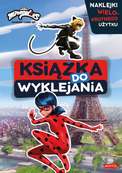 Miraculous. Biedronka i Czarny Kot. Książka do wyklejania