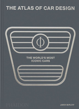 The Atlas of Car Design. The World's Most Iconic Cars