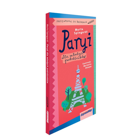 Paryż dla młodych podróżników przewodnik do bazgrania 2024