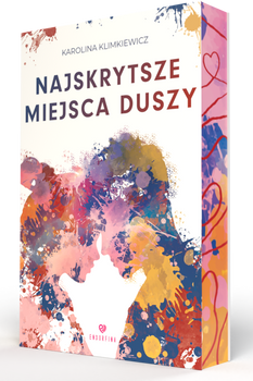 Najskrytsze miejsca duszy (ilustrowane brzegi)