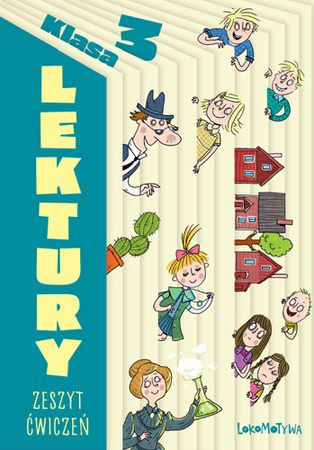 Lokomotywa Lektury Zeszyt ćwiczeń dla 3 klasy