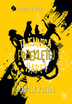 Tajemnica przeklętej harfy. Detektywi na kółkach. Tom 2