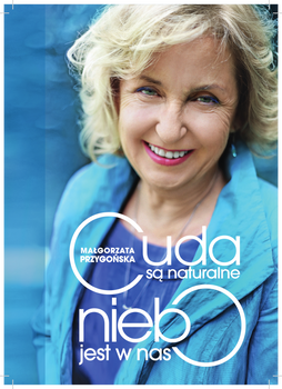Cuda są naturalne niebo jest w nas opowieść o odkrywaniu mistrzostwa w sobie