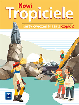 Nowi tropiciele karty ćwiczeń klasa 3 część 2 edukacja wczesnoszkolna  1687b3