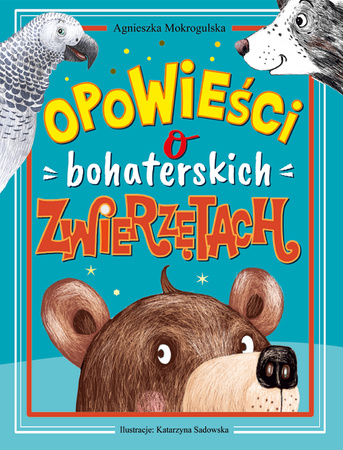 Opowieści o bohaterskich zwierzętach