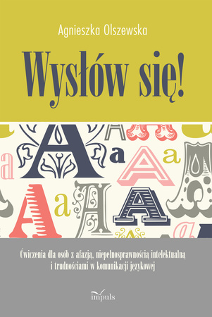 Wysłów się ćwiczenia dla osób z afazją niepełnosprawnością intelektualną i trudnościami w komunikacji językowej