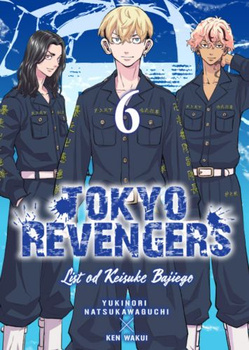 Tokyo Revengers. Listy od Keisuke Bajiego. Tom 6