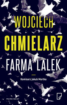 Farma lalek. Jakub Mortka