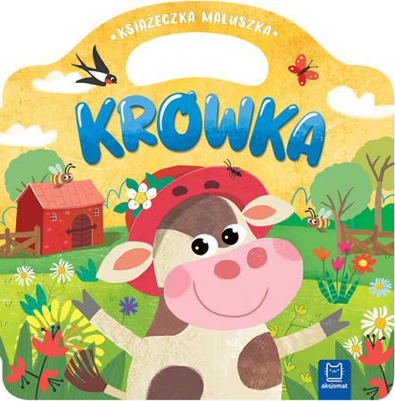 Krówka. Książeczka maluszka