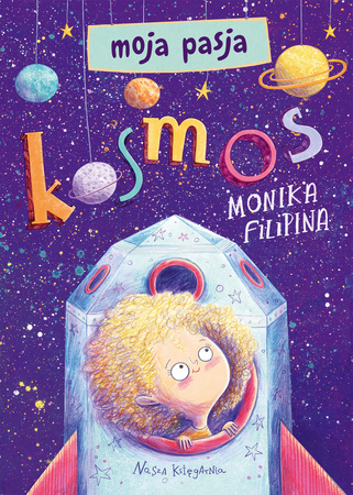 Kosmos. Moja pasja