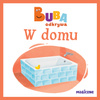 W domu. Buba odkrywa