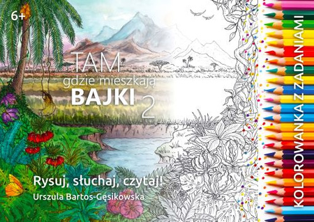 Kolorowanka Tam Gdzie Mieszkają Bajki 2