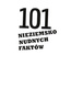 101 nieziemsko nudnych faktów