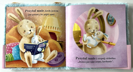 Przytul mnie Króliczku. Czytanka przytulanka