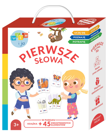 Pierwsze słowa. Uczę się, poznaję, potrafię. Wiem i ja