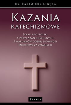 Kazania katechizmowe. Tom 6