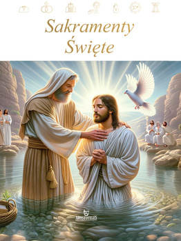 Sakramenty Święte wyd. 2