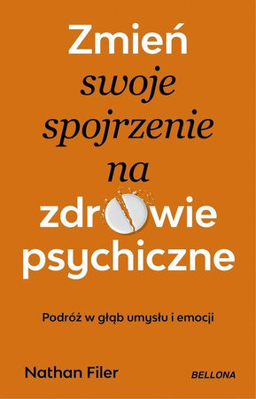 Zmień swoje spojrzenie na zdrowie psychiczne