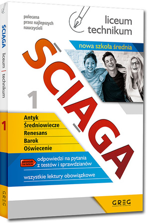 Ściąga. Antyk, Średniowiecze, Renesans, Barok, Oświecenie. Liceum, technikum. Część 1