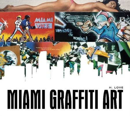 Miami Graffiti Art wer. angielska