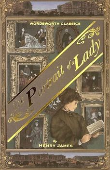 The Portrait of a Lady. Wordsworth Classics wer. angielska