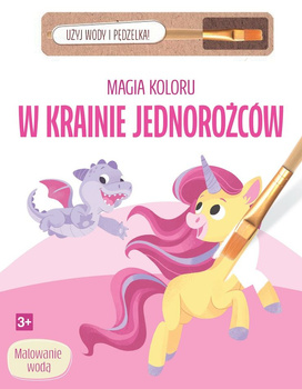 W krainie jednorożców. Magia koloru