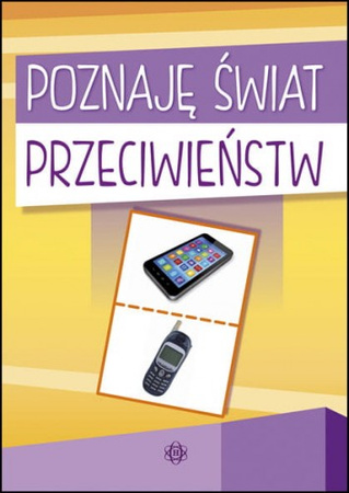 Poznaję świat przeciwieństw