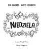 Niedziela. Najgorszy tydzień życia. Tom 7