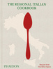 The Regional Italian Cookbook. Recipes from The Silver Spoon wer. angielska