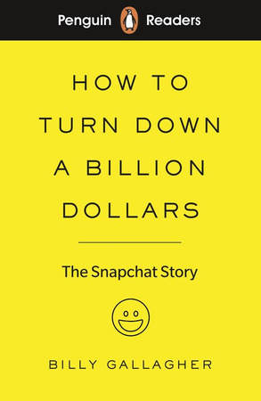 How to Turn Down a Billion Dollars. Penguin Readers Level 2 wer. angielska