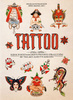 TATTOO. 1730s-1970s. Henk Schiffmacher's Private Collection. 40th Ed. wer. angielska