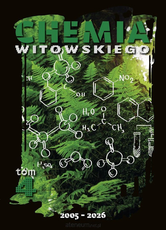 Chemia zbiór zadań wraz z odpowiedziami 2005-2026 Tom 4