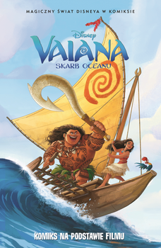 Vaiana. Skarb oceanu. Magiczny świat Disneya w komiksie