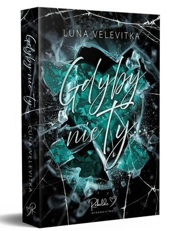 Gdyby nie ty… (ilustrowane brzegi)