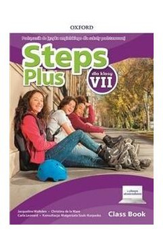 STEPS PLUS dla klasy VII Podręcznik z dostępem do nagrań audio i cyfrowym odzwierciedleniem