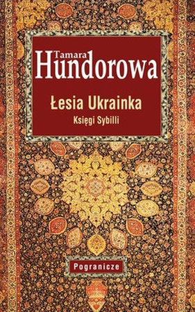 Łesia Ukrainka. Księgi Sybilli