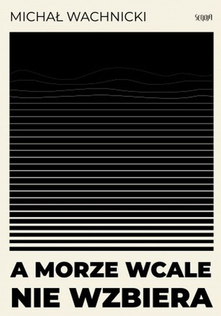 A morze wcale nie wzbiera