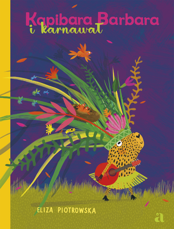 Kapibara Barbara i karnawał