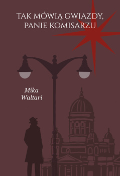 Tak mówią gwiazdy, panie komisarzu. Komisarz Palmu. Tom 3