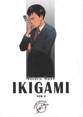 Ikigami. Tom 2