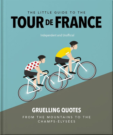 The Little Guide to The Tour de France wer. angielska