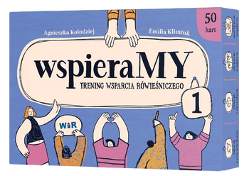 WspieraMY Trening wsparcia równieśniczego zestaw 1