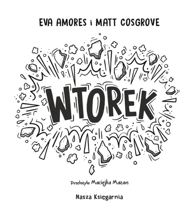 Wtorek. Najgorszy tydzień życia. Tom 2 wyd. 2025