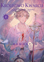 Królestwo Kwarcu. Tom 2