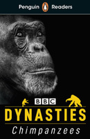 Dynasties. Chimpanzees. Penguin Readers Level 3 wer. angielska
