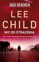 Nic do stracenia. Jack Reacher