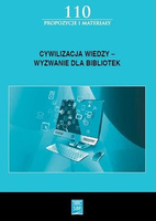 Cywilizacja wiedzy wyzwanie dla bibliotek