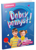 Dobry pomysł! Czterolatek zabawy matematyczne