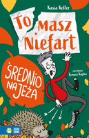 Średnio na jeża. Tomasz Niefart